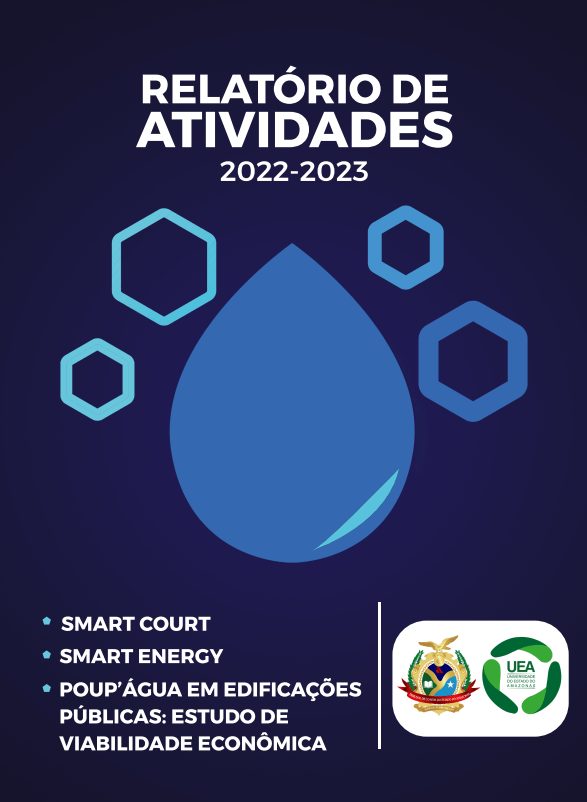 Relatório Final TCE AGOSTO 2019:  Projeto na área ambiental de apoio para as ações realizadas no TCE/AM 